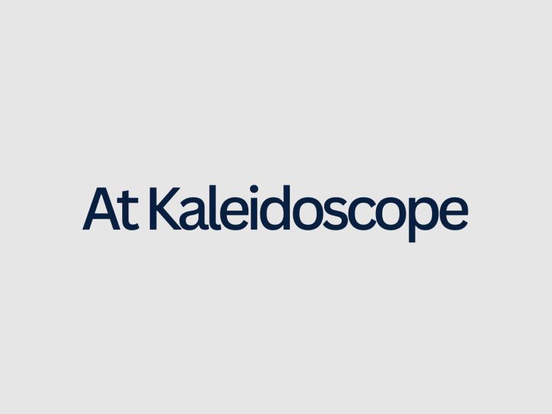 At Kaleidoscope
