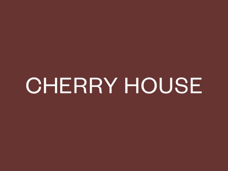 Cherry House