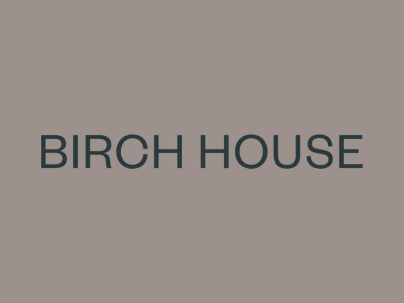 Birch House