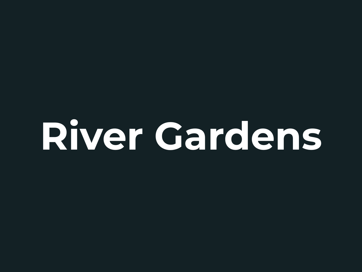 River Gardens
