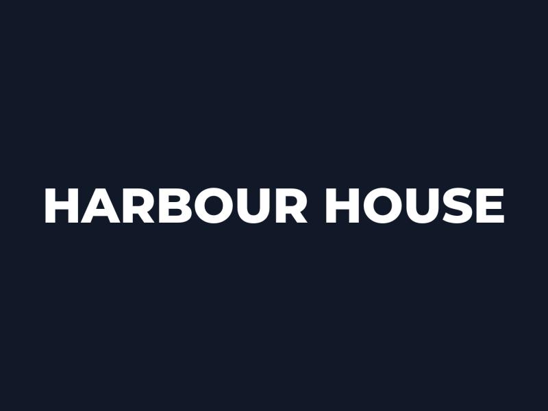 Harbour House